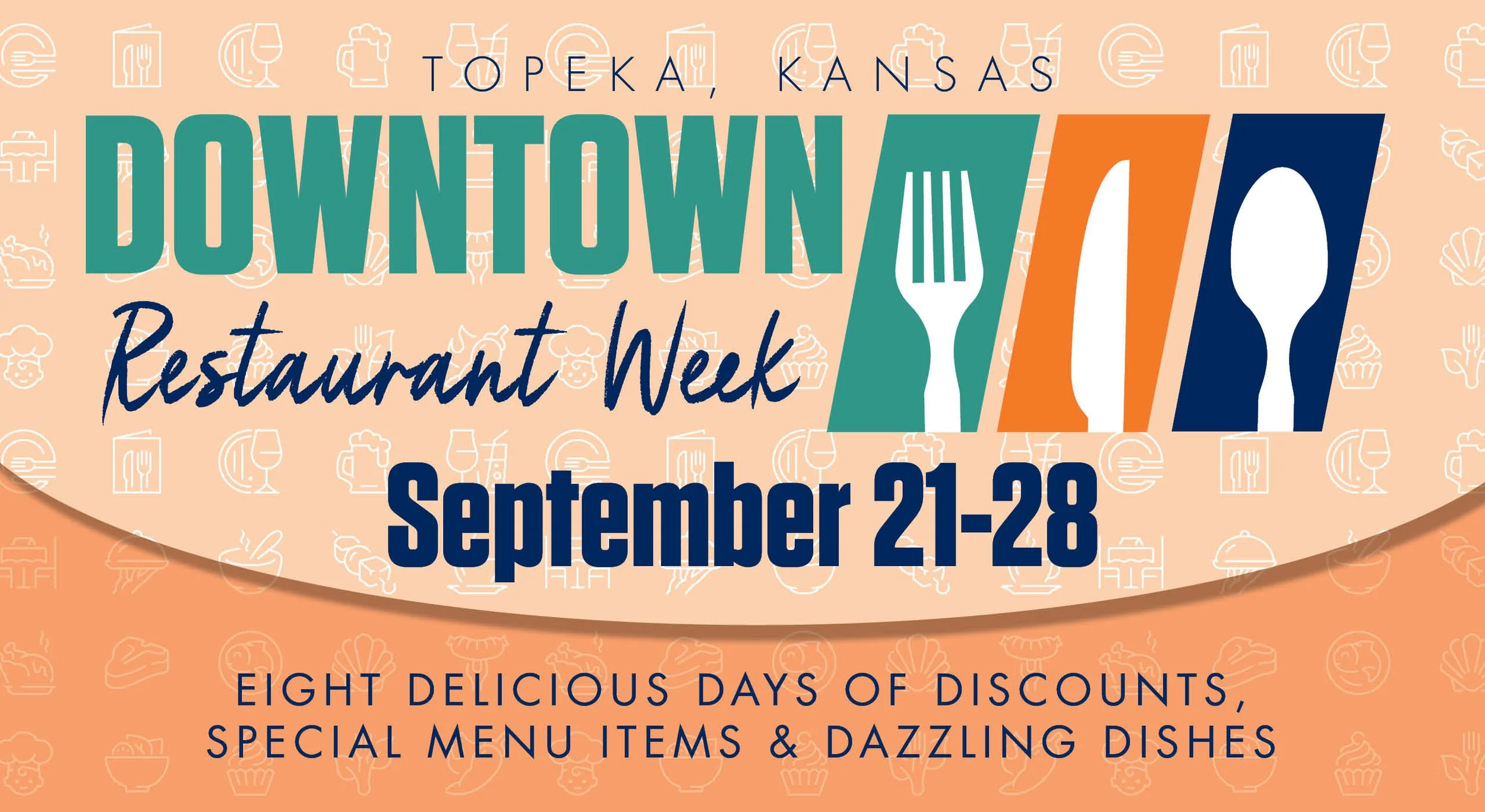 DTI Announces 2024 Downtown Topeka Restaurant Week Coming Up September 21-28