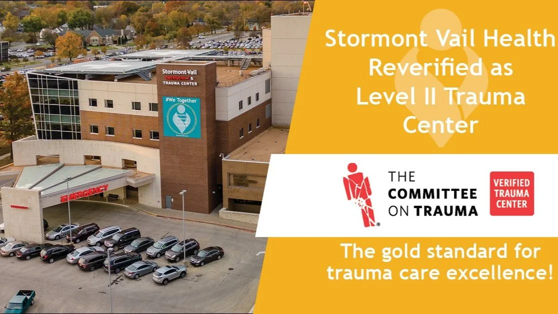 Stormont Vail Health Reverified as Level II Trauma Center