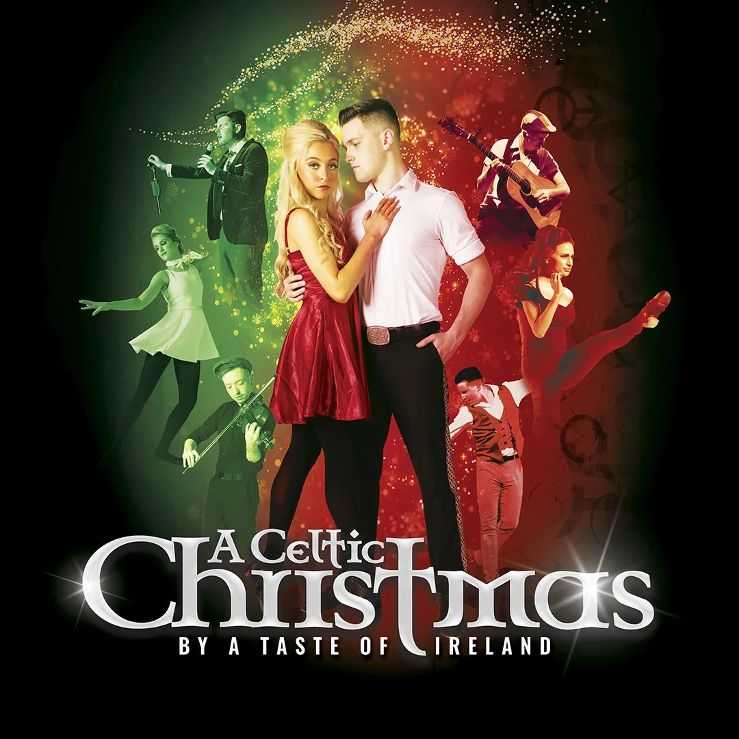 A Celtic Christmas by A Taste Of Ireland, coming to TPAC on Friday, Nov. 27.