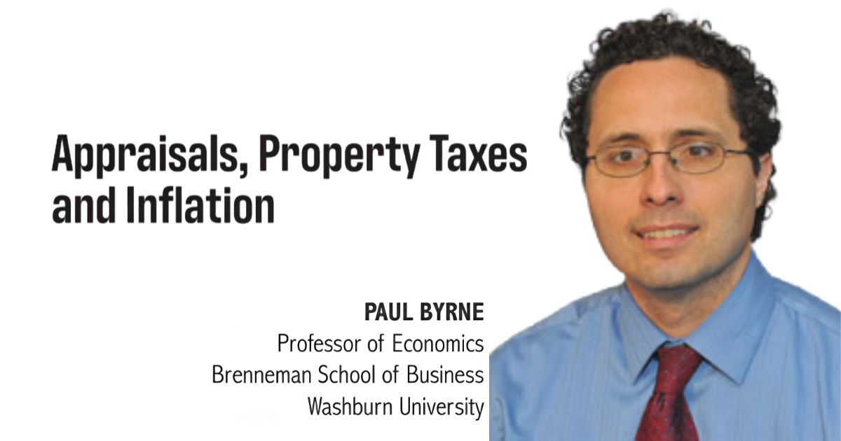 From the Professor: Appraisals, Property Taxes and Inflation