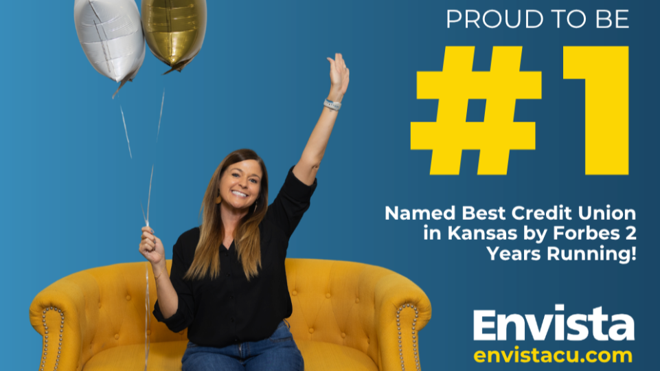 Envista Federal Credit Union Named Best Credit Union in Kansas by Forbes for Second Consecutive Year – Third Time Overall