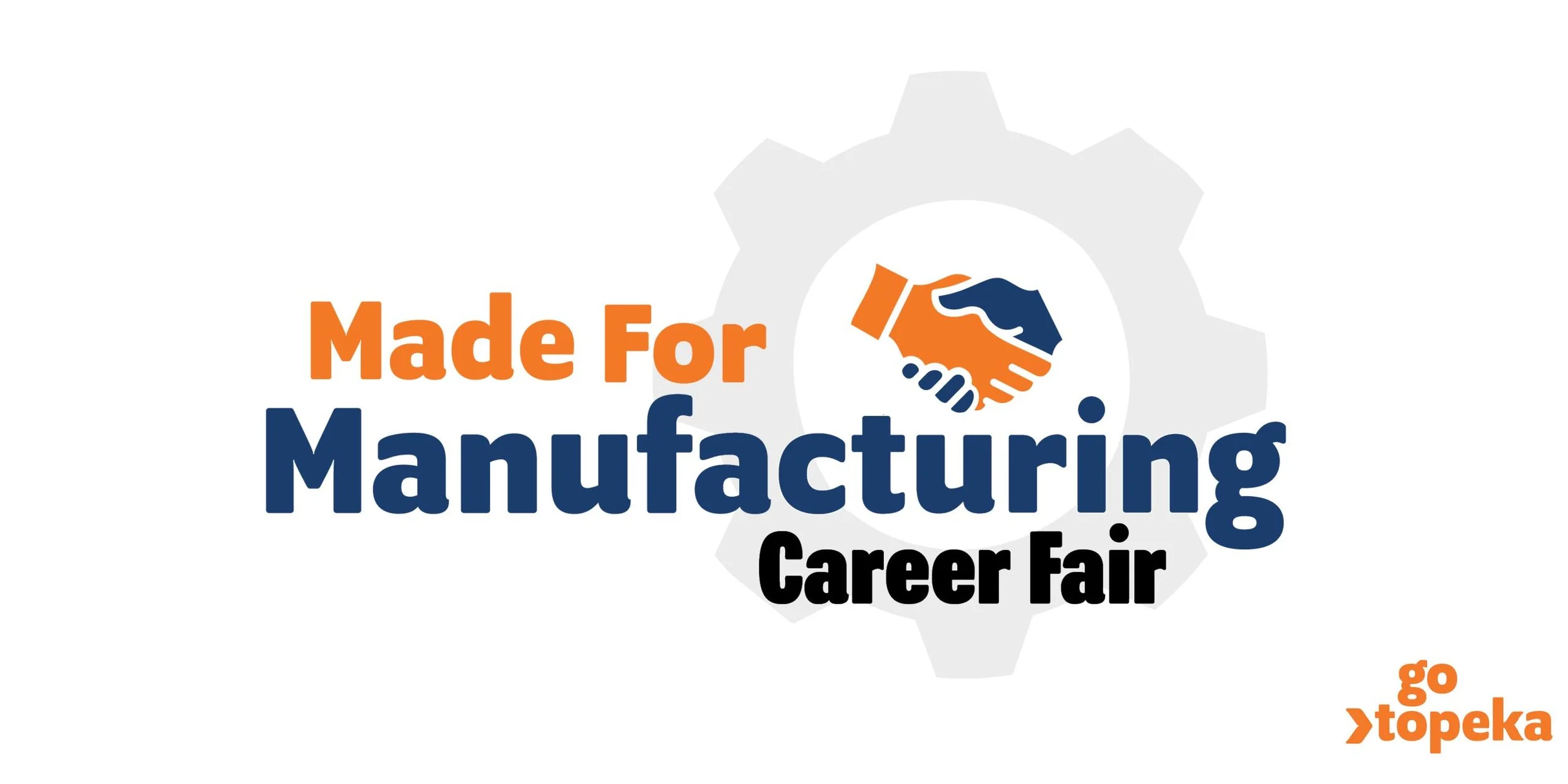 Made For Manufacturing Career Fair To Connect Students, Job Seekers With Topeka-Area Manufacturers