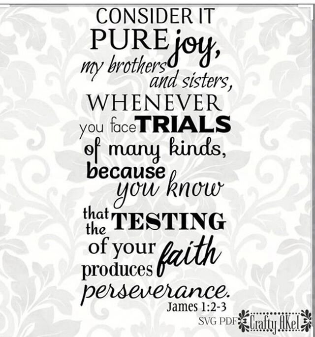 Trials Dear brothers and sisters, when troubles of any kind come your way, consider it an opportunity for great joy. (NLT) ( James 1:2 ) 
How often do you share how happy you are that you are going through a hard time? Most of us don&rsquo;t do our h