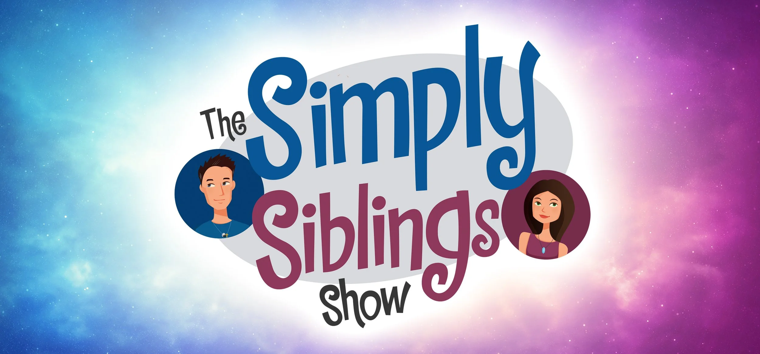 The logo for The Simply Siblings Show features stylized text with illustrated characters of a young man and woman, set against a colorful starry background.