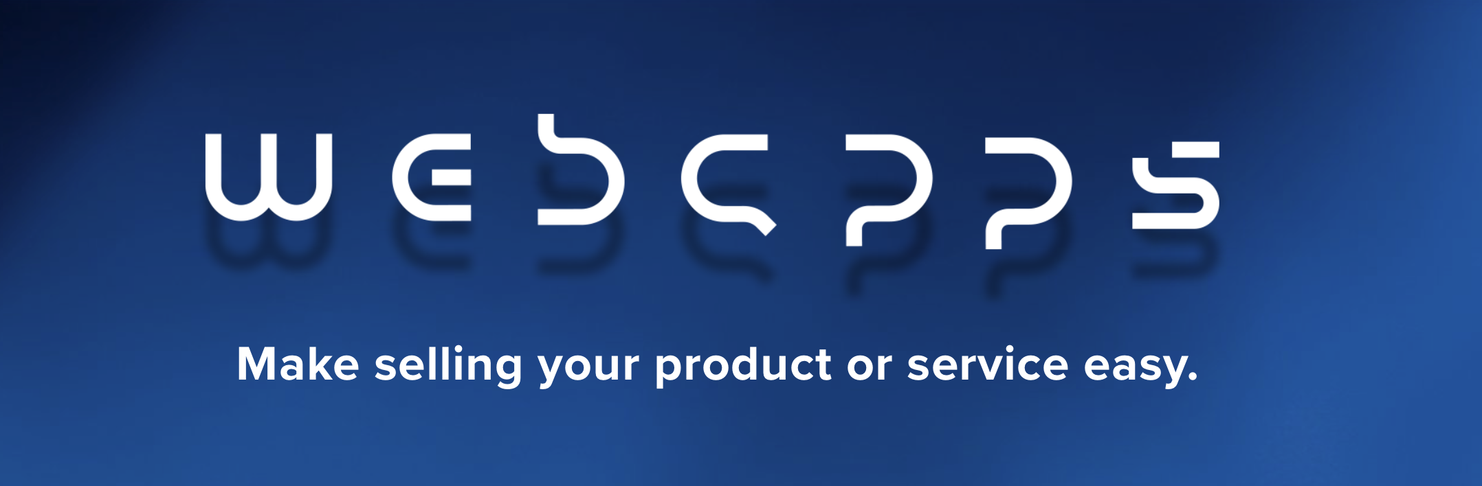 Logo and text on a blue background reading "webapps" and "Make selling your product or service easy."