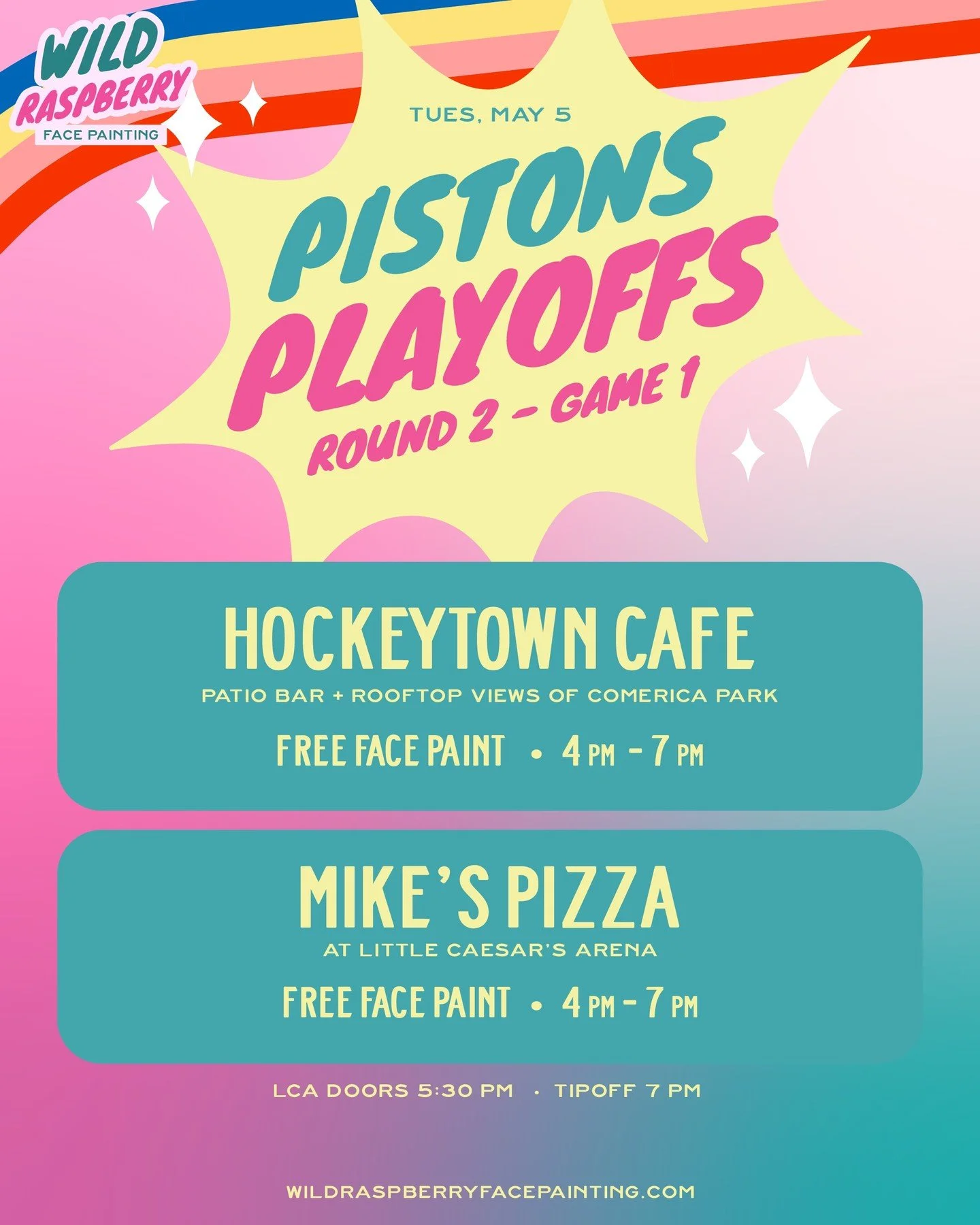 Tomorrow! Tuesday, May 5

Pistons have moved on to Round 2 vs. the Cleveland Cavaliers. We have a good ol' fashioned Rust Belt Rivalry!

Stop by either of these two locations for FREE FACE PAINT before the game, 4 pm - 7 pm. 

Tigers play downtown at