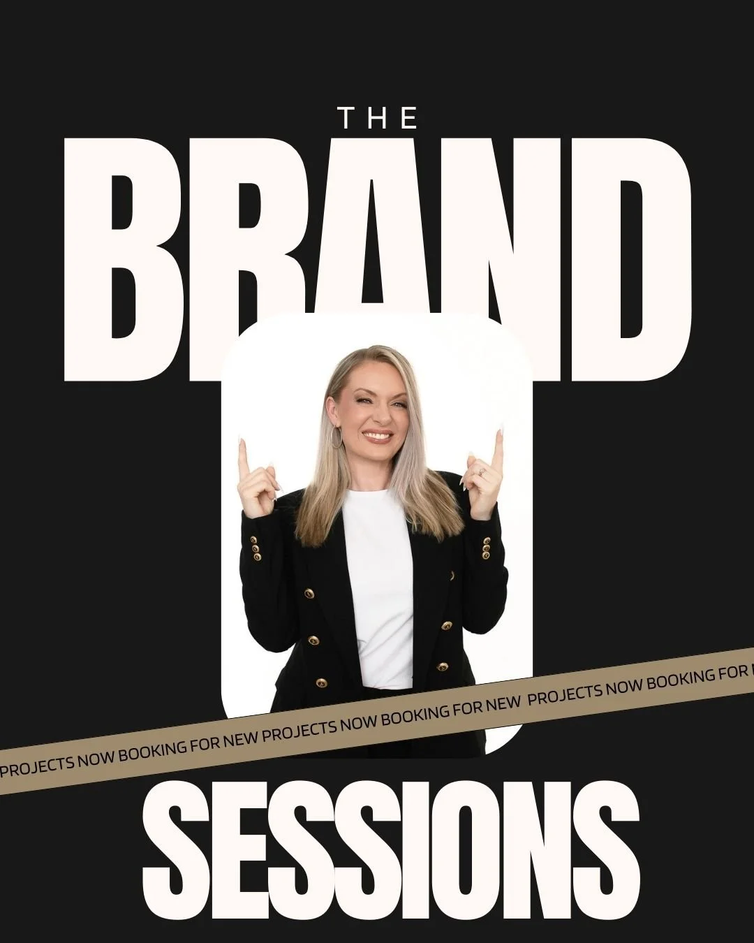 Copy of THE BRAND SESSIONS.jpg