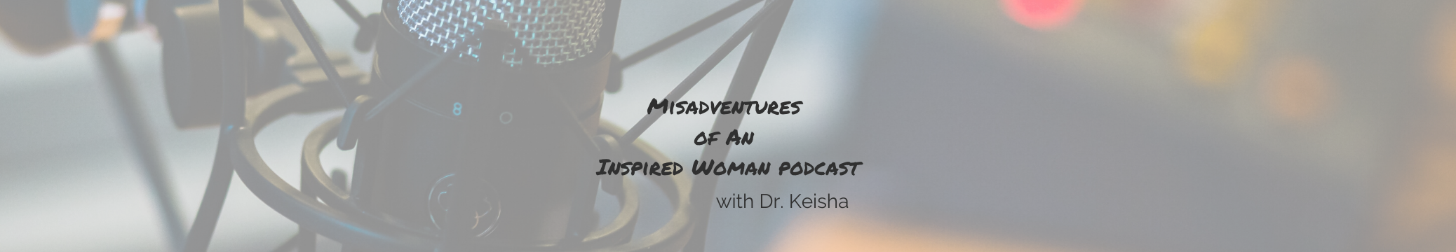 Dr. Keisha Podcast Banner v2-6.png