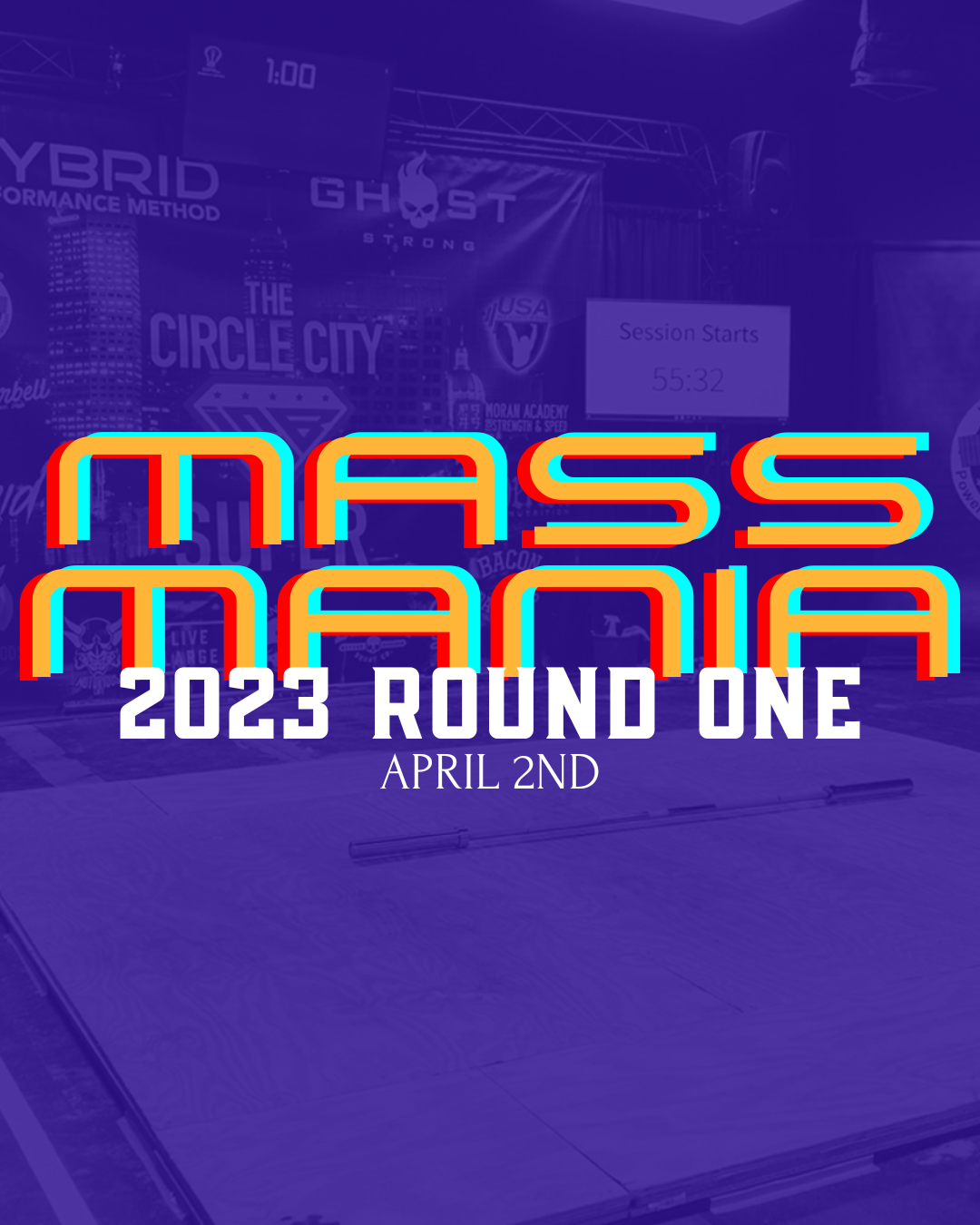 MASS MANIA: ROUND ONE 2023