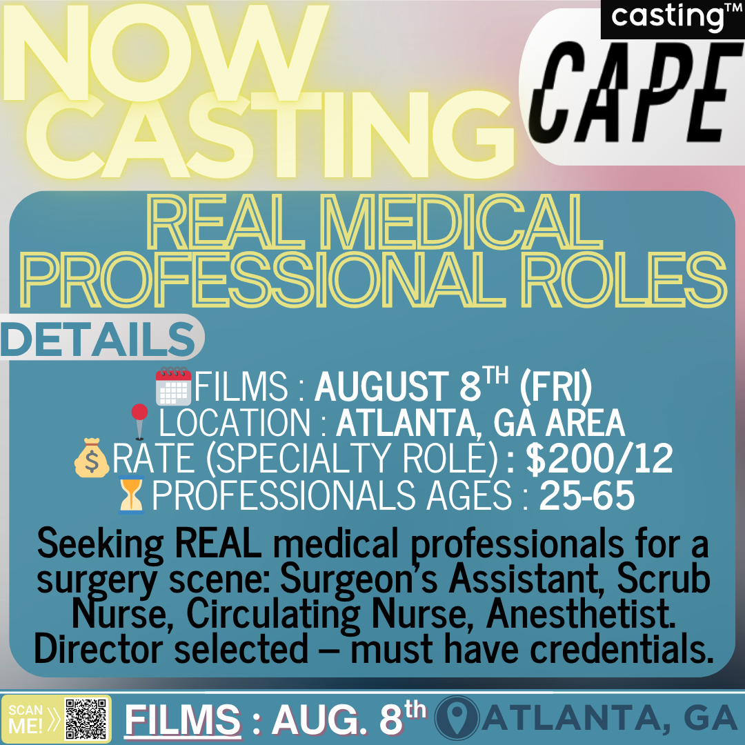 "CAPE" // REAL MEDICAL PROFESSIONALS // MALES & FEMALES // ADULTS AGES 25-65 // FILMS 8.8 // SUB REQUEST