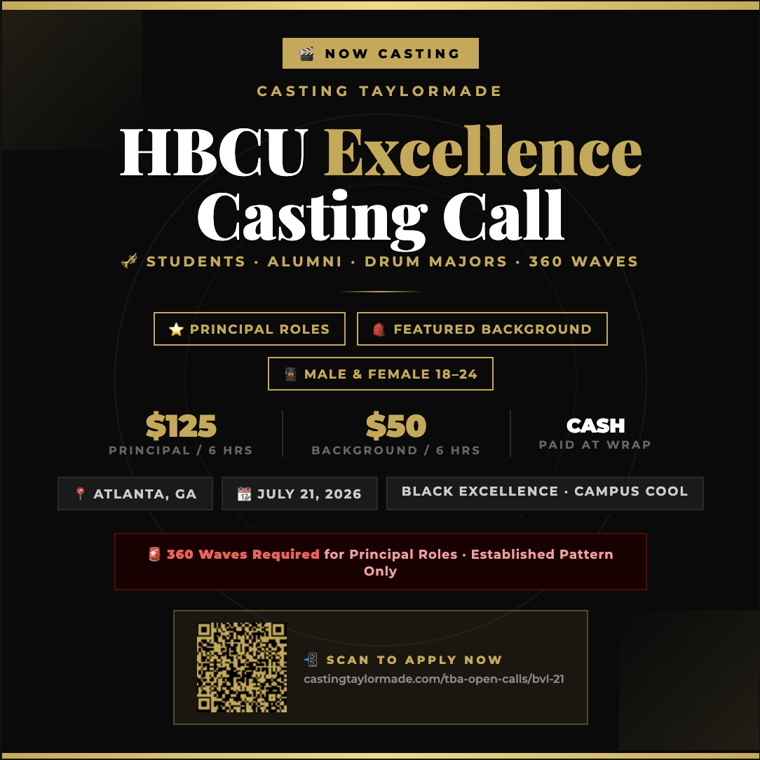 COMMERCIAL SHOOT // JULY 21st (TUES) // HBCU STUDENT TYPES, DRUM MAJORS &amp; WAVE HAIRSTYLES // SUBMISSION REQUEST