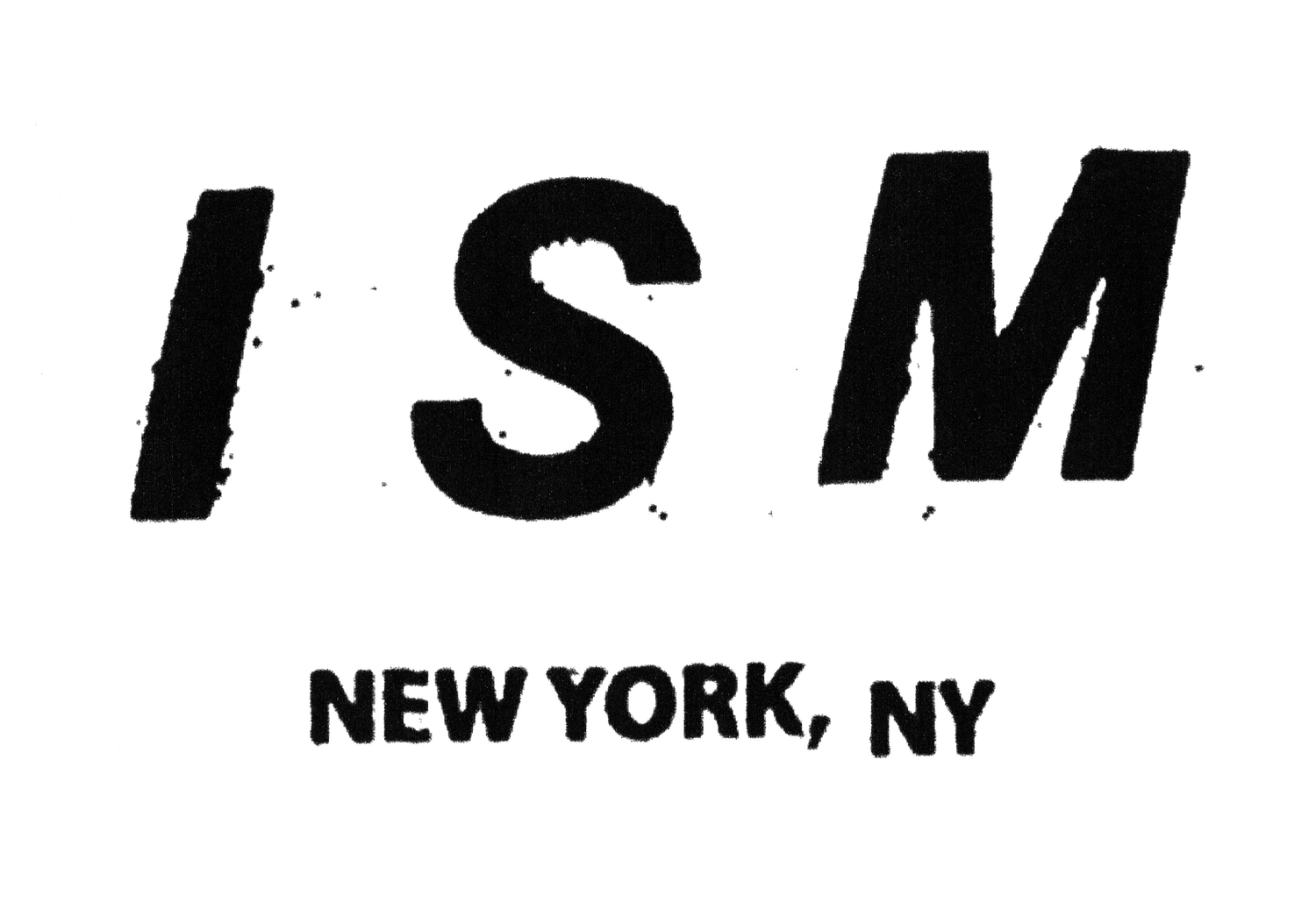 ISM NEW YORK