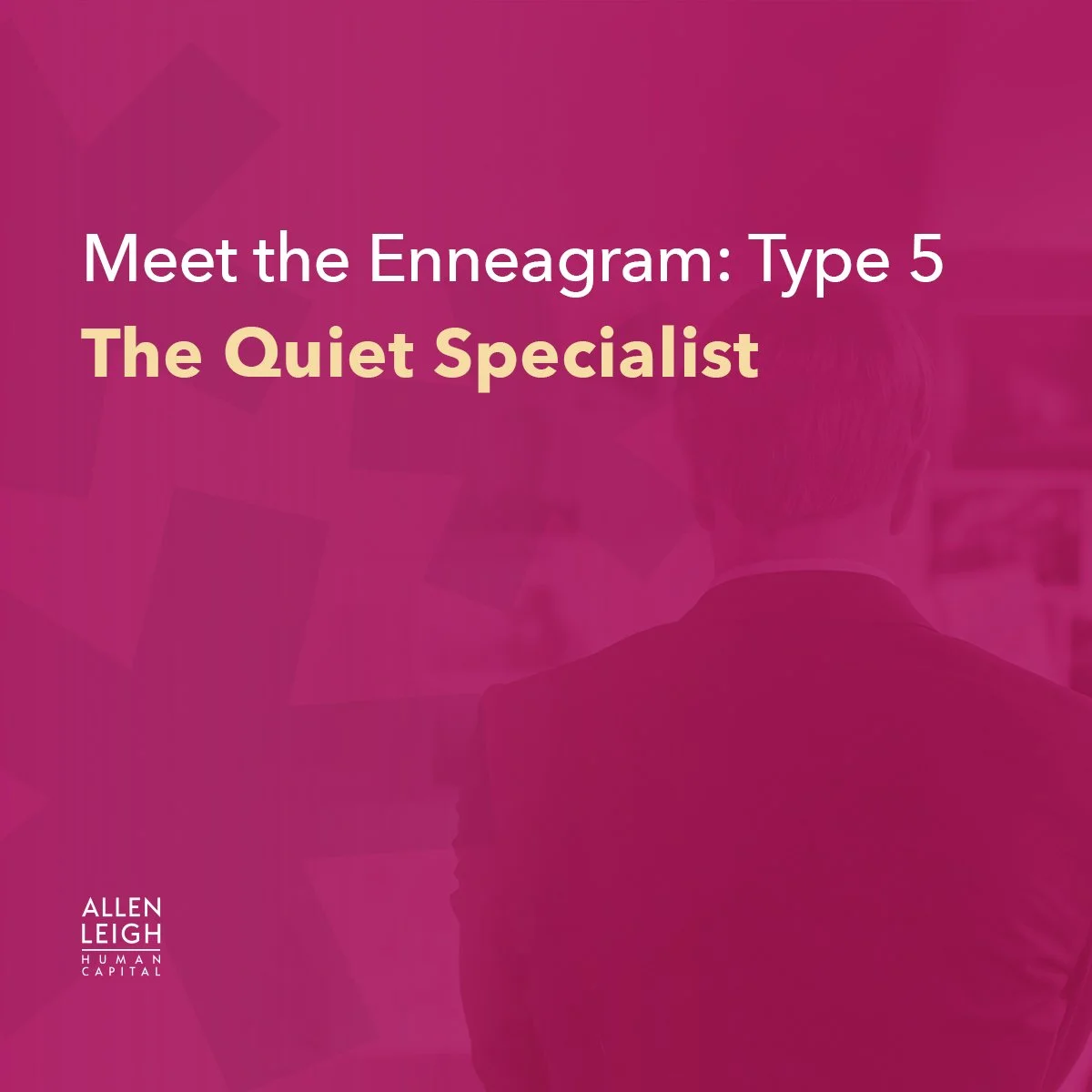 Meet the Enneagram: Type 5 – The Quiet Specialist
