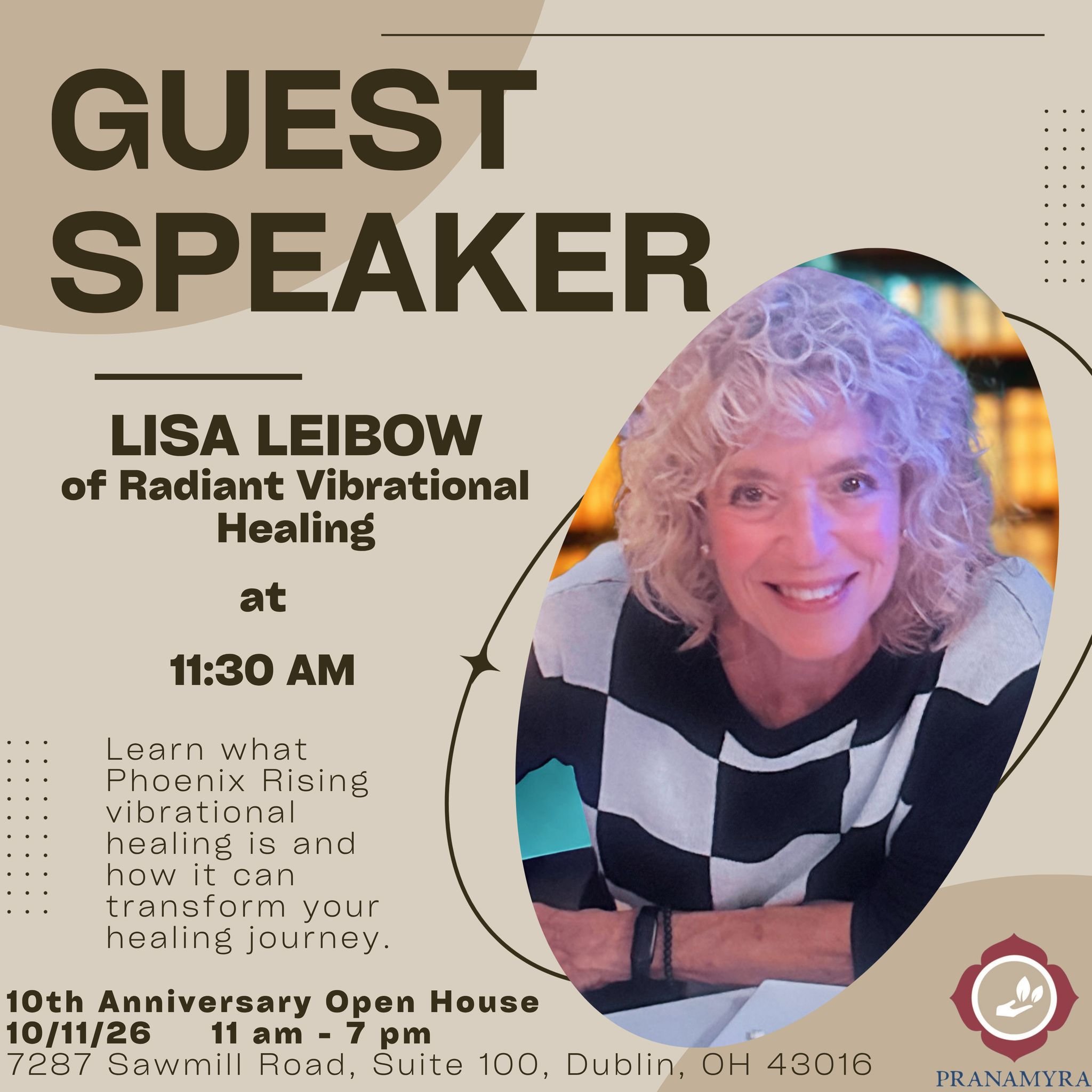 Our first Open House speaker spotlight! ✨
We&rsquo;re excited to welcome Lisa Leibow of Radiant Vibrational Healing to Pranamyra&rsquo;s 10th Anniversary Open House. Join us as Lisa shares an introduction to Phoenix Rising Vibrational Healing and its