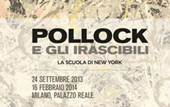 Pollock e gli Irascibli - La Scuola di New York opens at Palazzo Reale