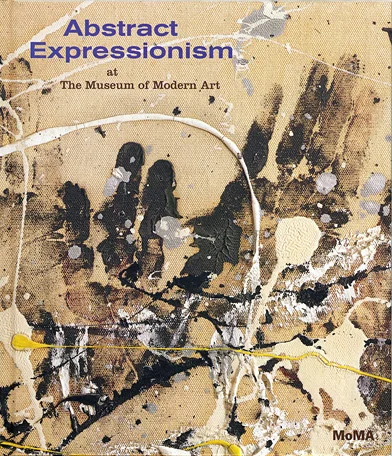 BookCover_MoMA_Abstract_Expressionism_at_the_Museum_of_Modern_Art1.jpg