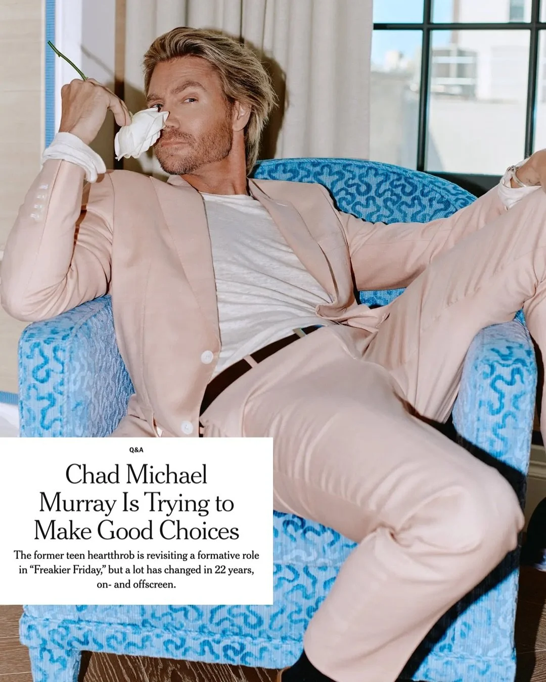 What happens when a teen heartthrob grows up? I interviewed Chad Michael Murray for The New York Times to find out. In our nearly two-hour chat, he opened up about becoming a &ldquo;not-nice guy&rdquo; in his early 20s, mental health, fame and his ex