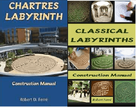 Book Review:  Robert D Ferre's Labyrinth Construction Manual Books