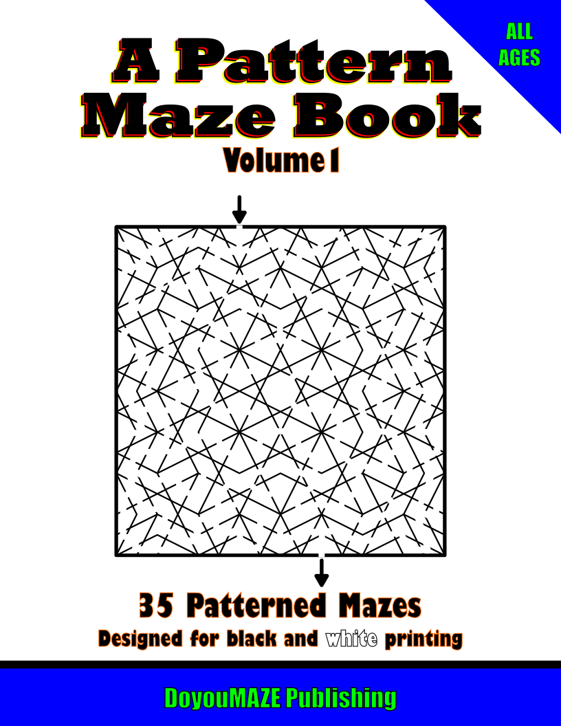 A Pattern Maze Book: Volume 1