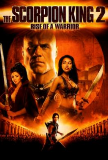 The Scorpion King 2 (2008) movie poster