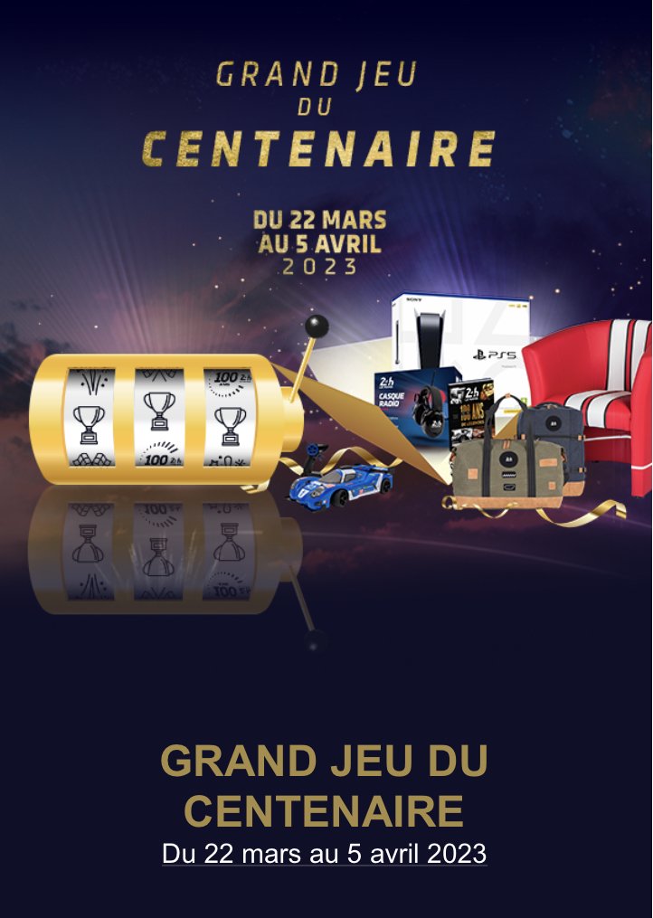 Participez au grand jeu du centenaire des 24 heures du Mans !