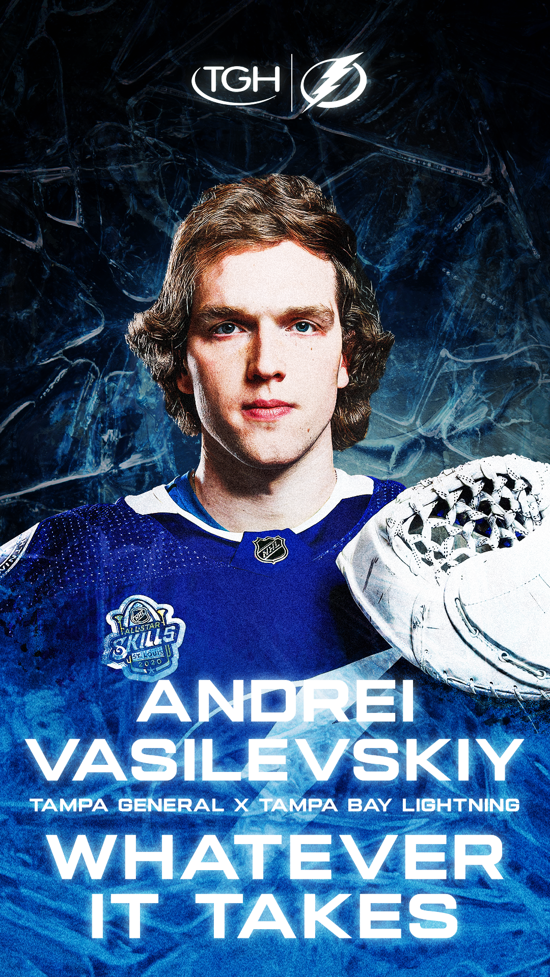 TGH x TBL Andrei Vasilevskiy "Whatever It Takes" social graphic