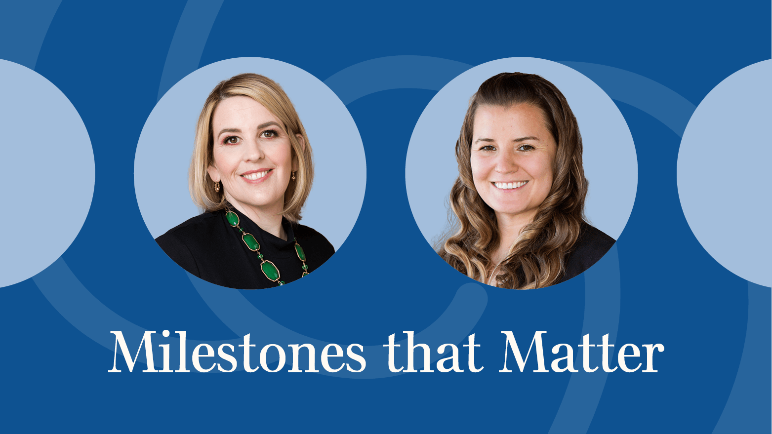 Milestones That Matter
