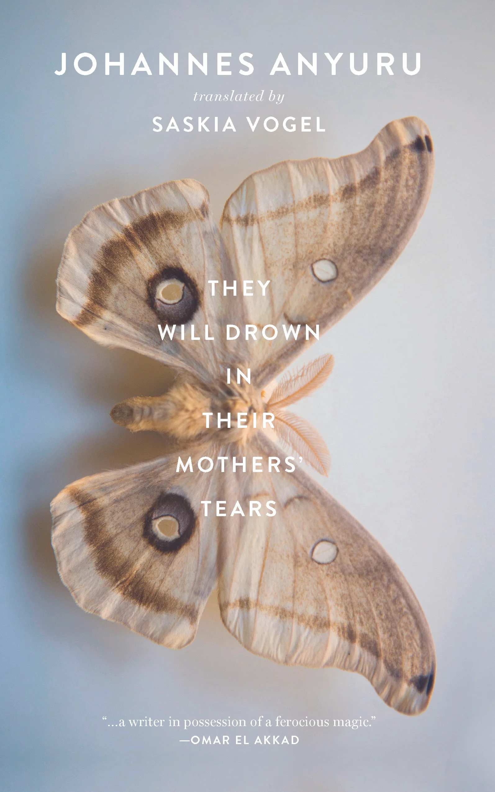 New York Times reviewed THEY WILL DROWN IN THEIR MOTHERS' TEARS by Johannes Anyuru