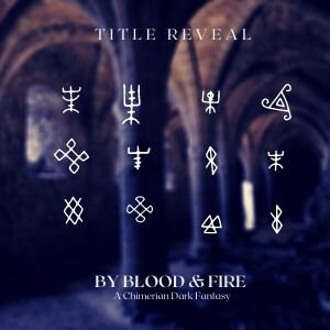 Title Reveal_ By Blood & Fire.jpg