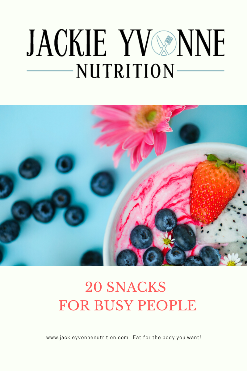 20 Snacks for Busy People