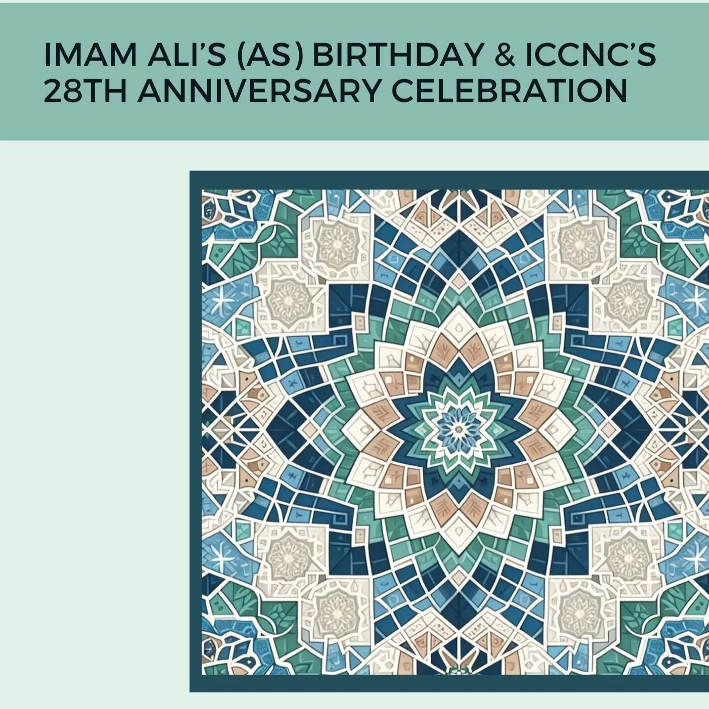 Imam Ali's Birthday and ICCNC’s 28th Anniversary Celebration - Sat. January 20, 2024
