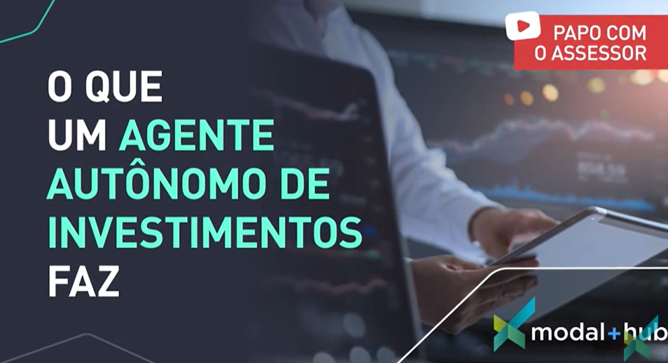 O que um agente autônomos de investimentos faz?