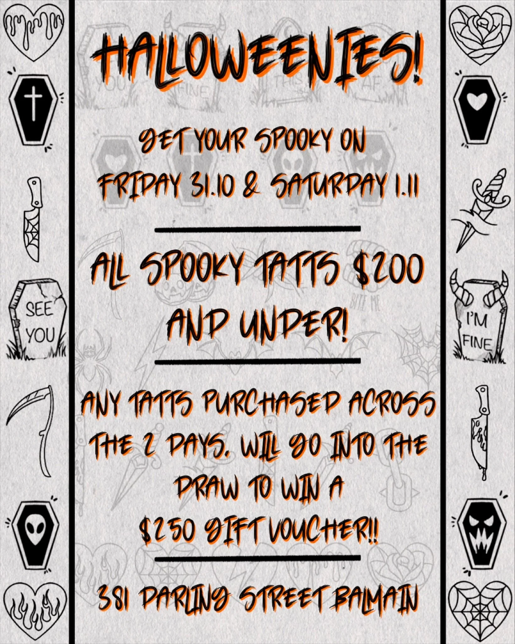 HALLOWEEN WALK IN WEEKEND! πππ¦π»
.
All tatts under $200, we’ll have artists available for walk-ins on both days, if you’re keen for some spooky Tatts, keep an eye out on our socials for available designs! 
.
We’re running our gif