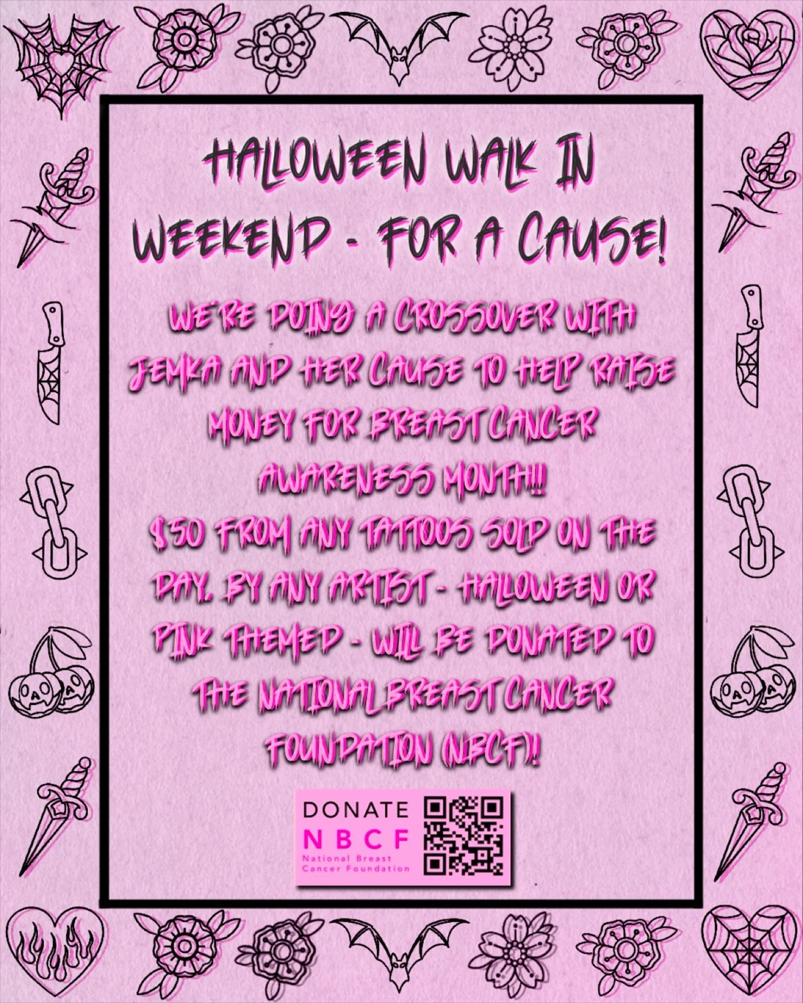 WALK-IN WEEKEND UPDATE! We’re all helping @jemkatattooart cause to help raise money for breast cancer awareness month! ππ
We’re donating $50 from every tattoo sale over the two days, Halloween designs or Pink themed designs!  More updat