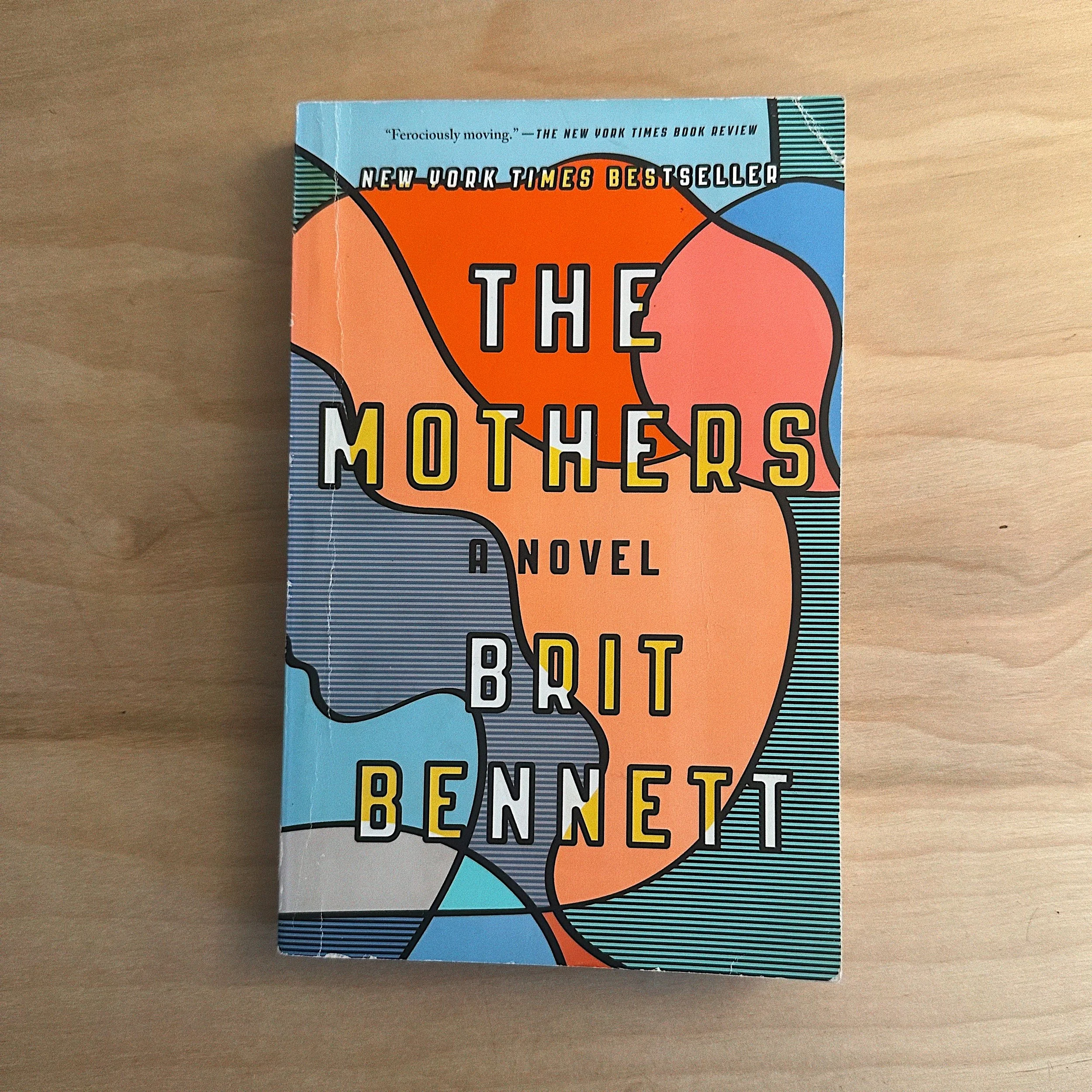 The Mothers by Brit Bennett