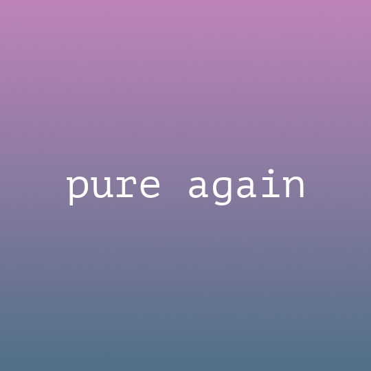 pure again gradient cover square.png
