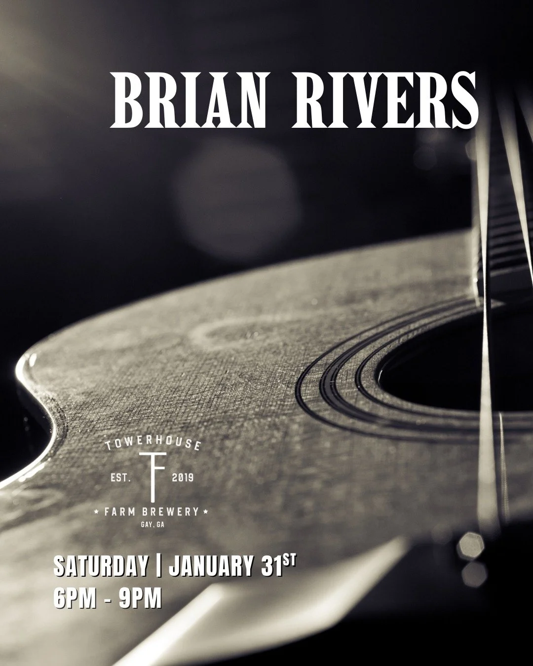 Saturday, join us as we welcome back Brian Rivers to Towerhouse Farm Brewery! Brian will be performing from 6-9pm Saturday January 31st. It's sure to be a great time... live music,  drinks and dinner, good friends. It's a Saturday night in Gay, Ga!

