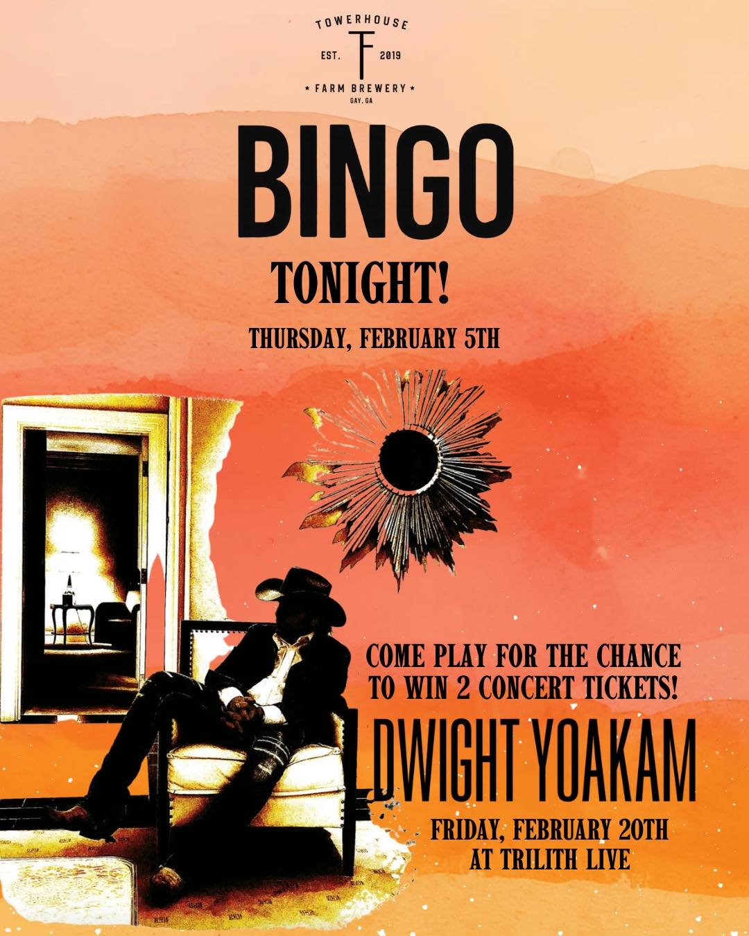 Just a reminder! Tonight&rsquo;s Bingo Grand Prize is 2 Tickets to see Dwight Yoakam in concert at Trilith Live. Let&rsquo;s play! 7pm at Towerhouse Farm Brewery!