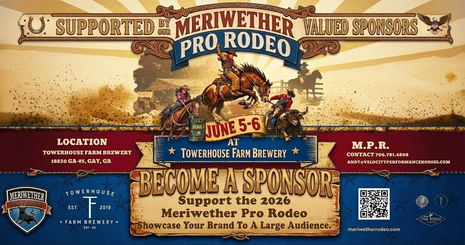 In the past, Tower House Farm Brewery has proudly hosted the official after party of the Meriwether Pro Rodeo. In 2025, we became the host site, bringing The Meriwether Pro Rodeo to the Longleaf grounds here in Gay, Ga!

Saddle up! 
We&rsquo;re geari