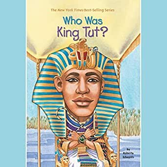 Who Was King Tut.jpg