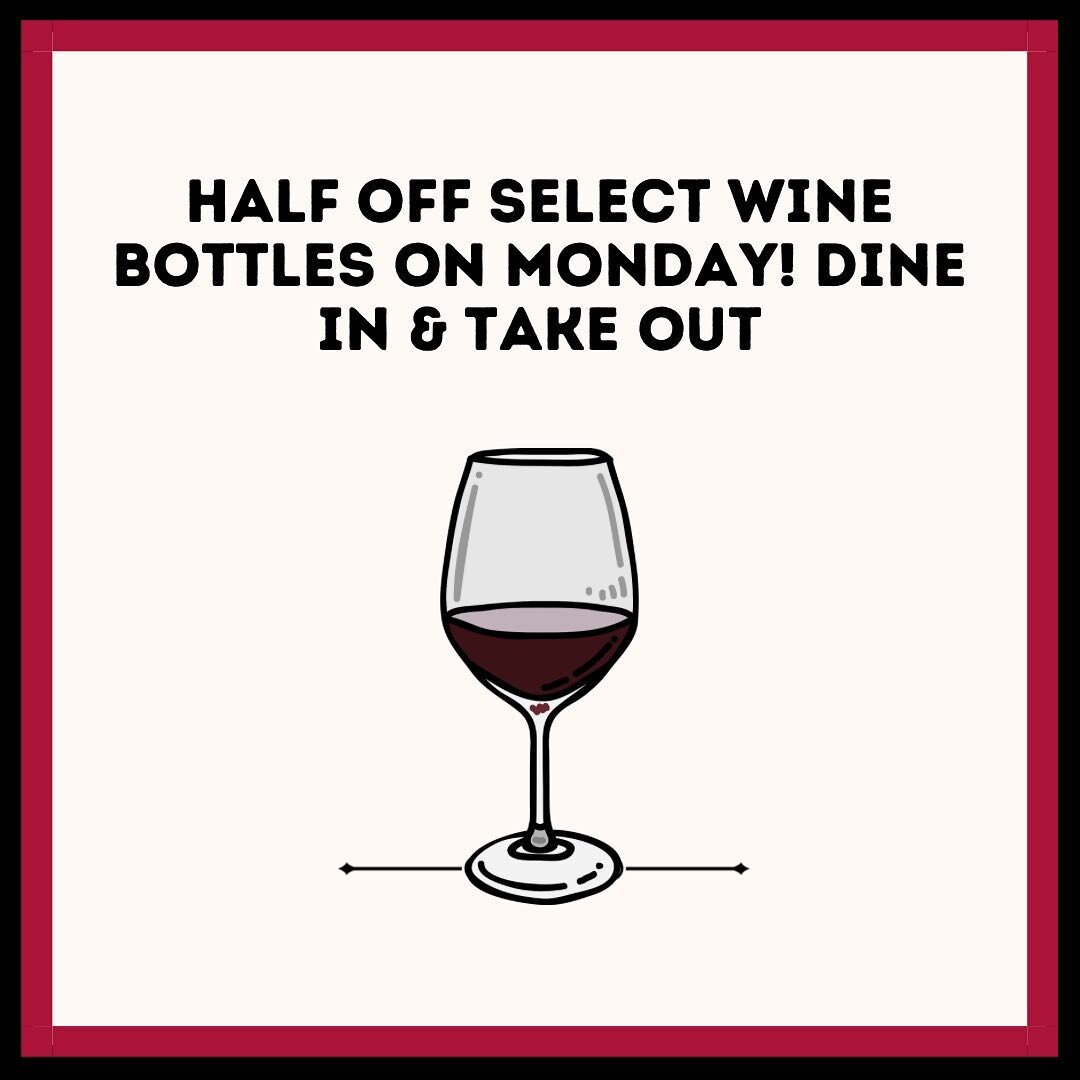 When life gives you Monday, we give you HALF OFF *SELECT* Wine Bottles! Available for dine-inane take-our 🍷 #houseoflumarietta #mariettasquare #wineanddine