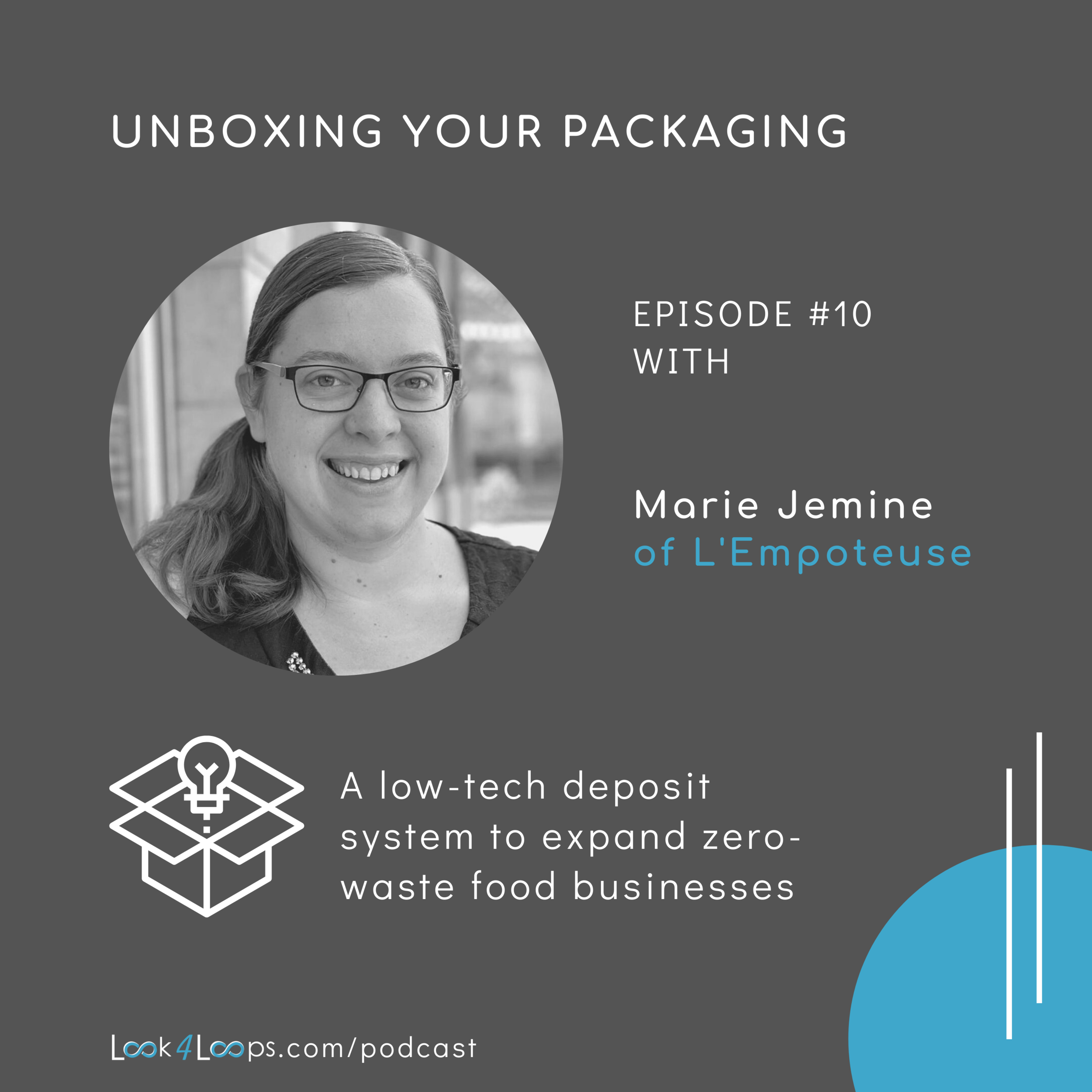 Episode #10: A low-tech deposit system to expand zero-waste food businesses
