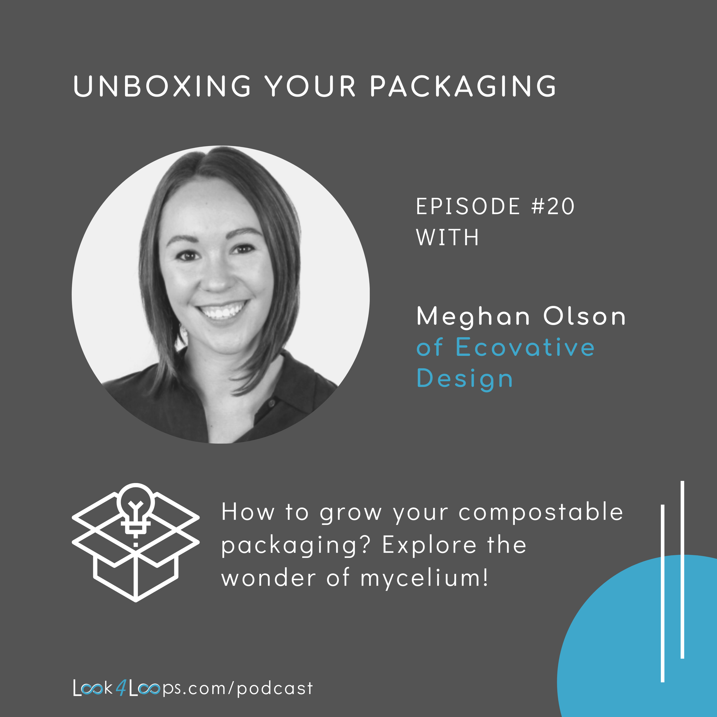 Episode #20: How to grow your compostable packaging? Explore the wonder of mycelium!