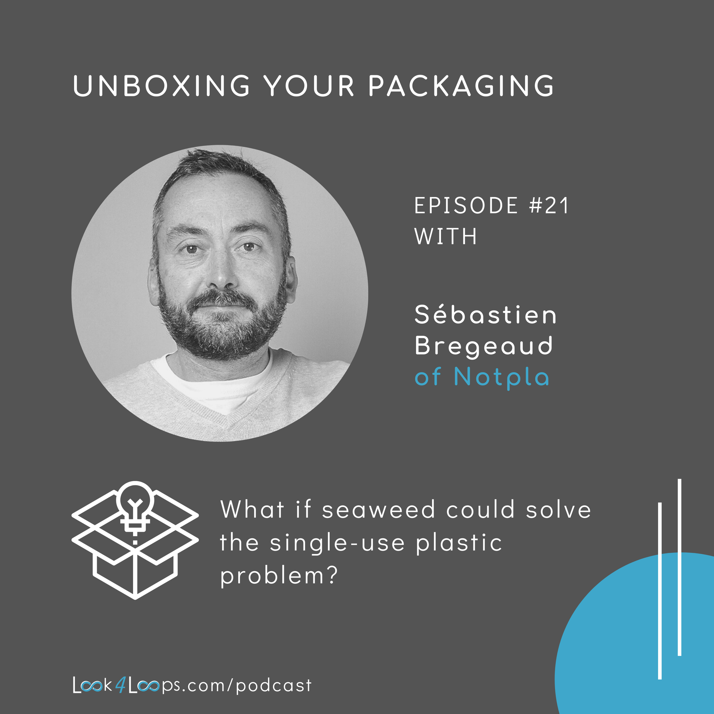 Episode #21: What if seaweed could solve the single-use plastic problem?