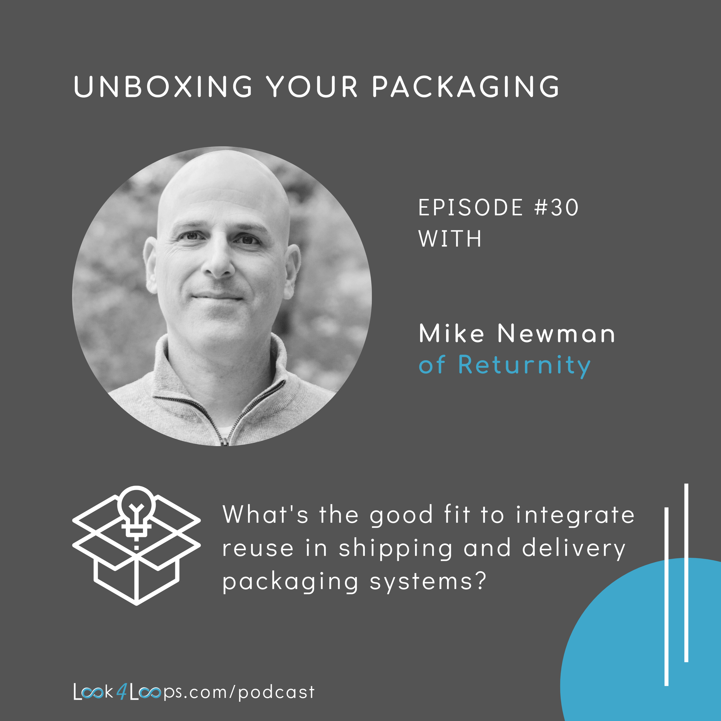 Episode #30: What is the good fit to integrate reuse in shipping and delivery packaging systems?