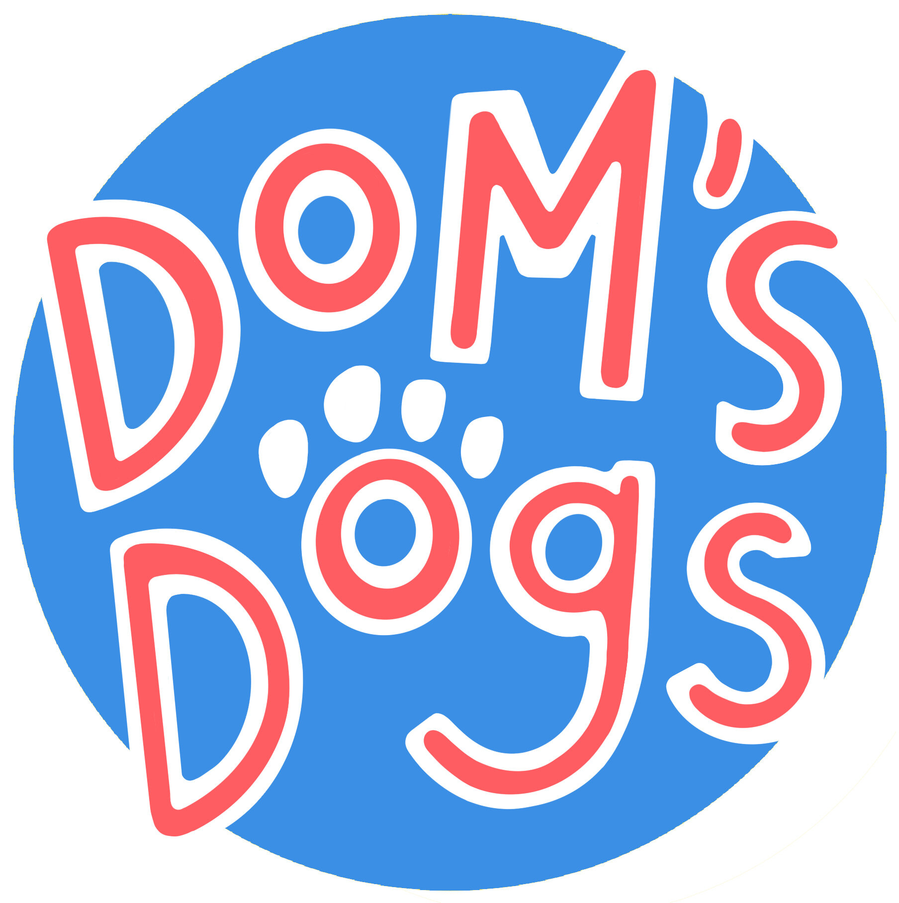 Dom&#39;s Dogs