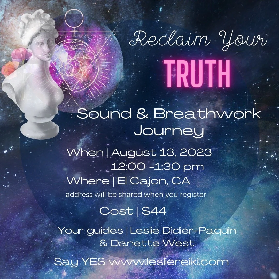 Reclaim Your Truth: Sound and Breathwork Journey