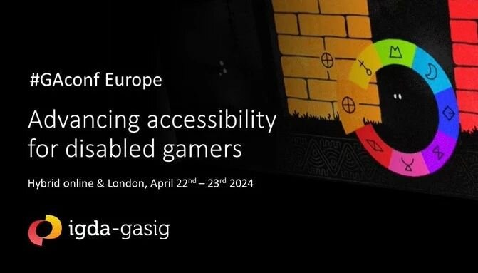 Registration is now open for the #Games #Accessibility #Europe #Conference @GA_Conf to be held hybrid online and in #London April 22nd to 23rd 2024. It's 2 days of talks and networking exploring accessibility for disabled gamers hosted by IGDA's acce