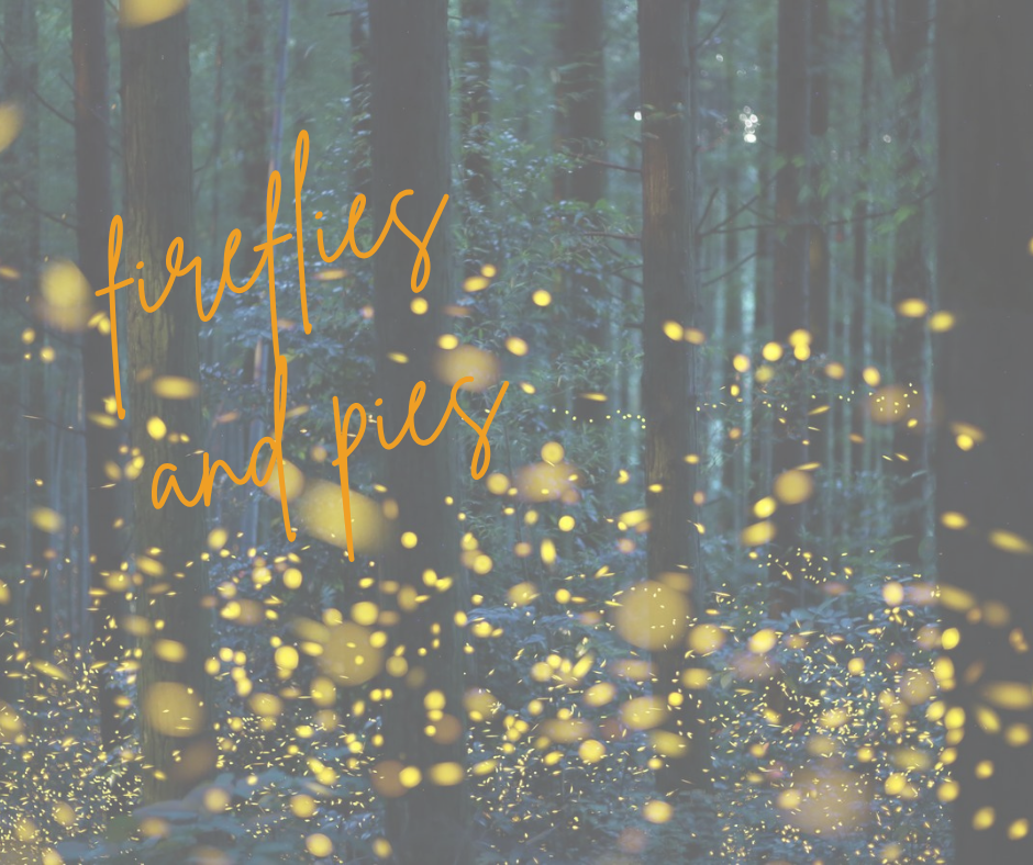 fireflies and pies ss.png