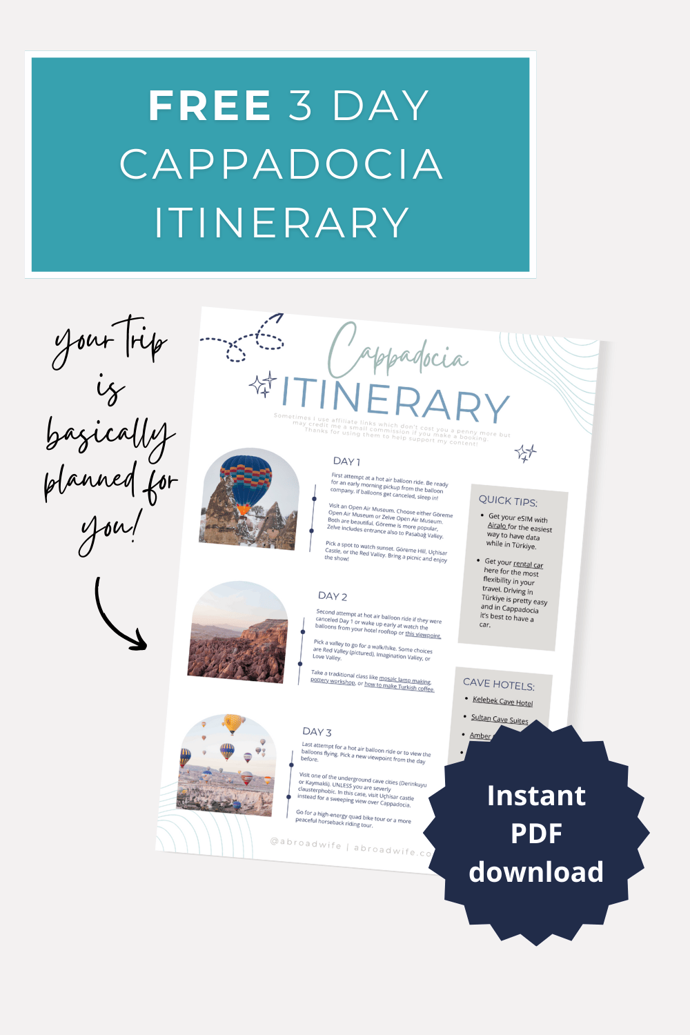 graphic with teal text box and white letters "Free 3 Day Cappadocia Itinerary" with example itinerary graphic